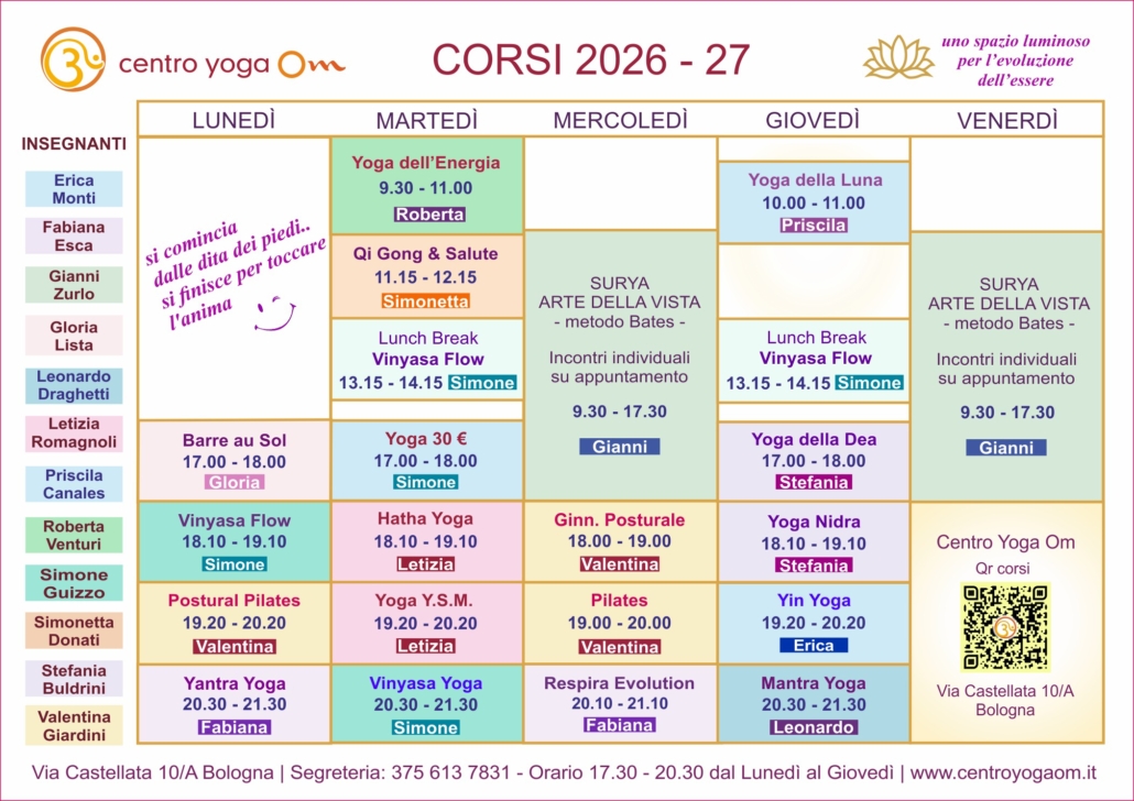 Orari 2025-2026 Centro Yoga Om Bologna Tabella orari corsi 2026–2027 del Centro Yoga Om di Bologna con insegnanti, giorni e fasce orarie